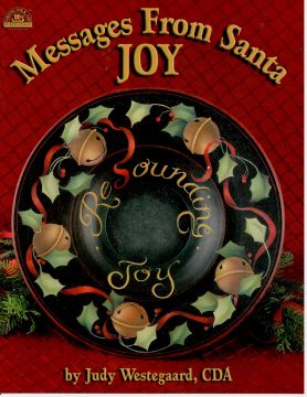 Messages From Santa JOY - Judy Westegaard - OOP